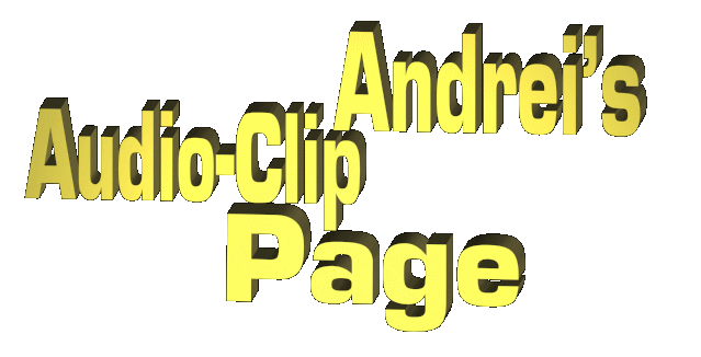Andrei´s Audio-Clip Page